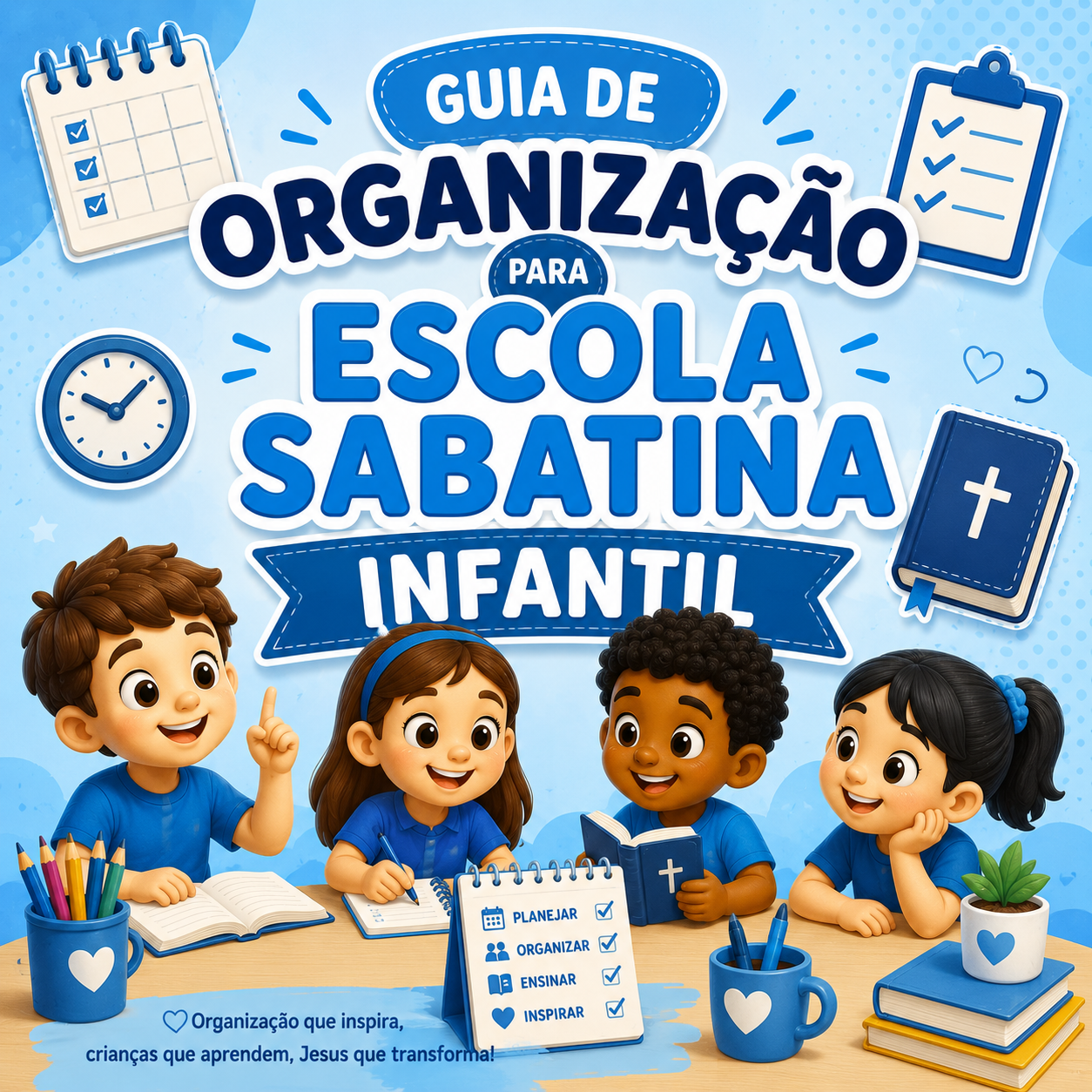 Guia de Organização Para Escola Sabatina Infantil